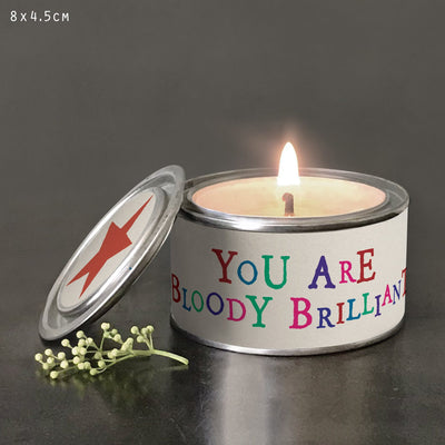 'You Are Bloody Brilliant' Candle