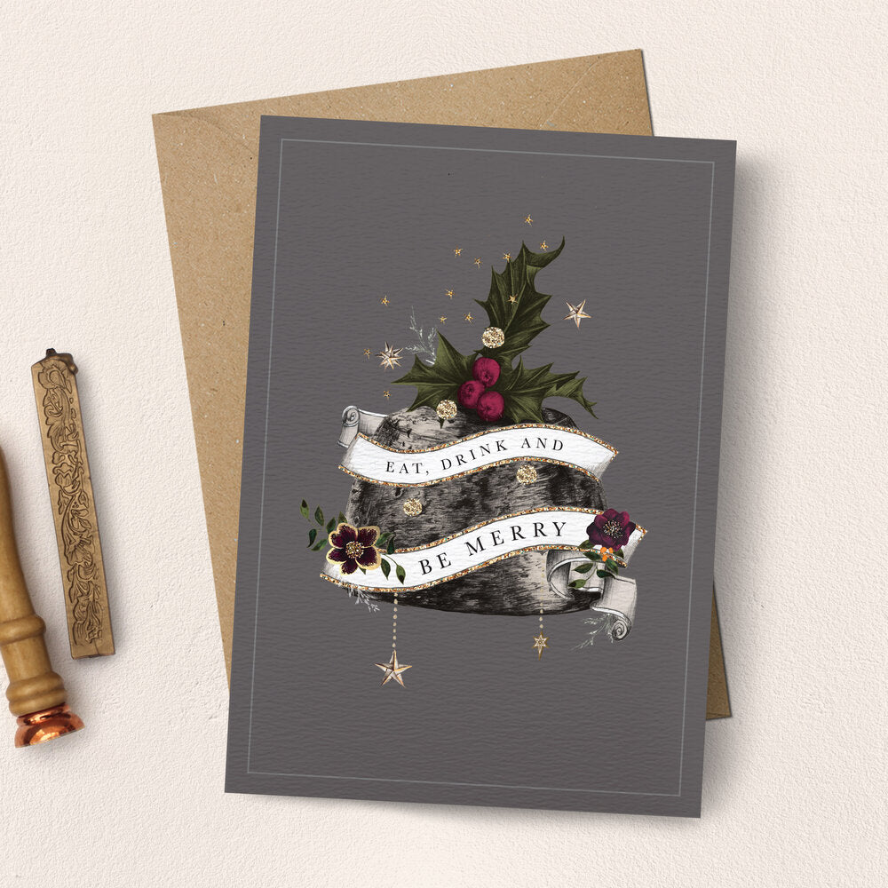 Eat, Drink & Be Merry Pudding Card