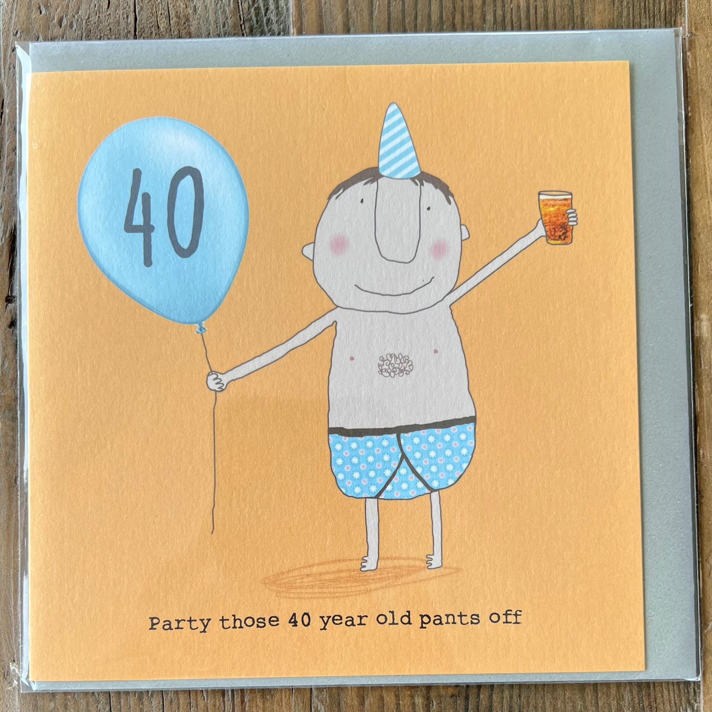 '40 Year Old Pants' Card